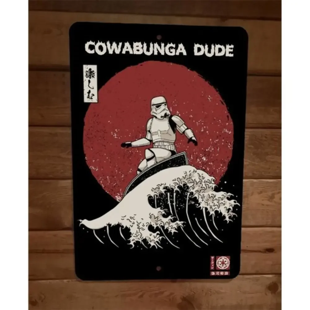 Cowabunga Dude Surfs Up Storm Trooper 8x12 Metal‎ Wall Sign Star Wars